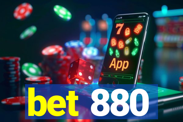 bet 880